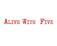 Alive With Five Coupon Codes & Offers